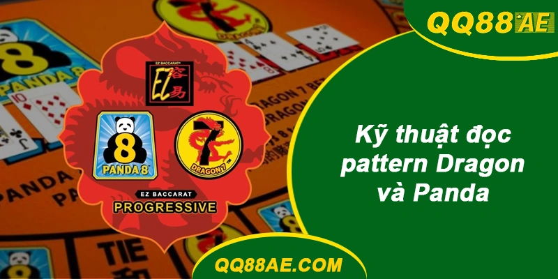 Chiến Thuật Fibonacci & Mẹo Soi Cầu Baccarat Ở QQ88 9 Kỹ thuật đọc pattern Dragon và Panda